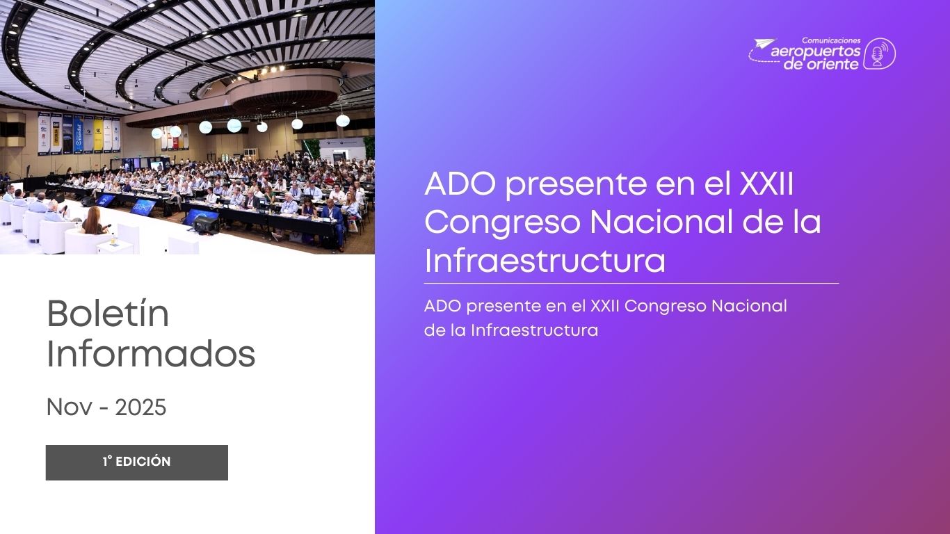 ADO presente en el XXII Congreso Nacional de la Infraestructura ...